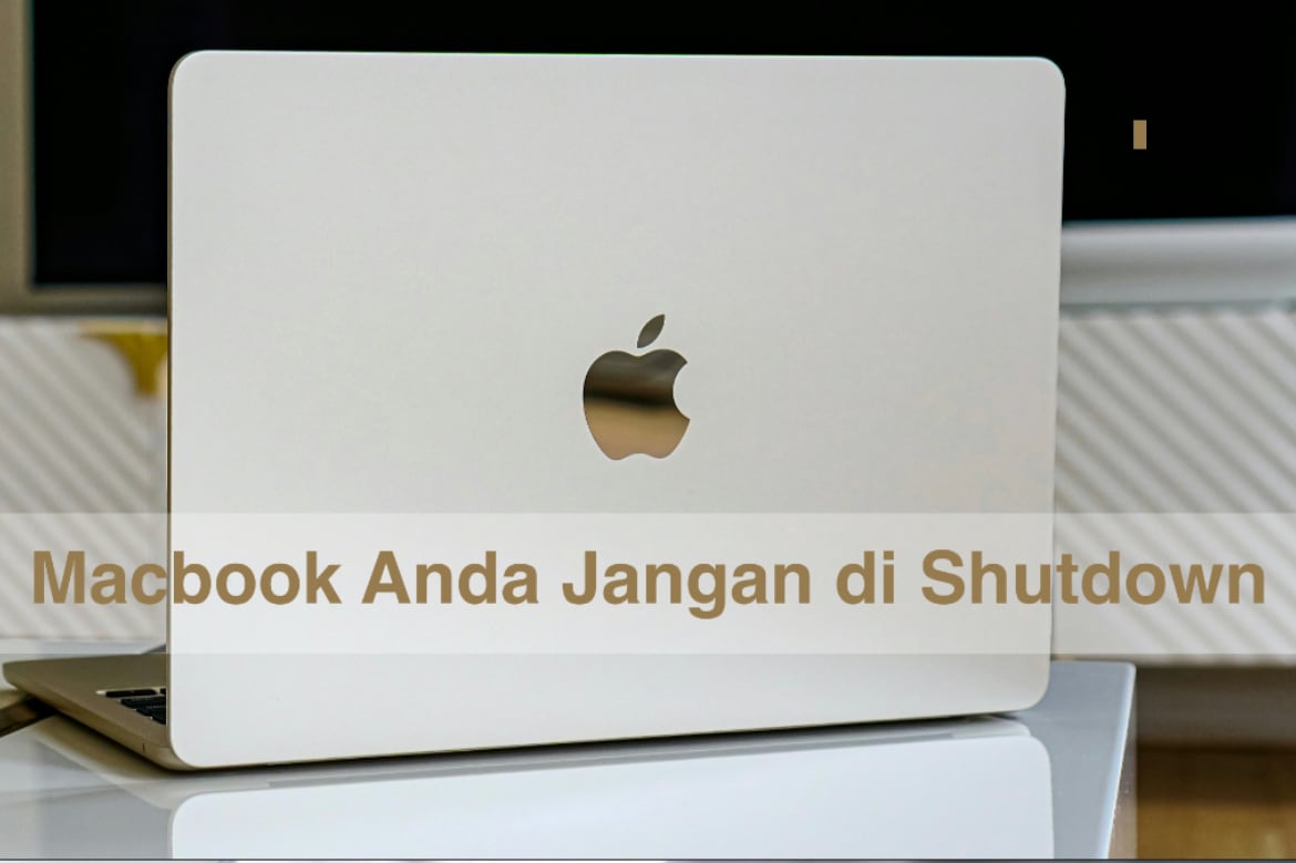 Macbook jangan asal shutdown